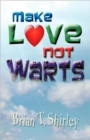 Make Love Not Warts - Book