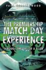 The Premiership Match Day Experience : 'Through the Eyes of a Tiger' - Book