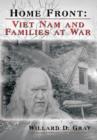 Home Front : Viet Nam and Families at War - Book