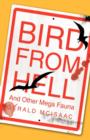 Bird From Hell : And Other Mega Fauna - Book