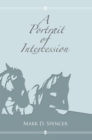 A Portrait of Intercession - eBook