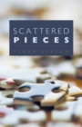 Scattered Pieces - eBook