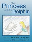 THE Princess and the Dolphin - Book