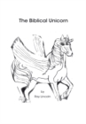 The Biblical Unicorn - eBook
