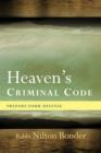 Heaven's Criminal Code : Prepare Your Defense - Book