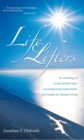 Life Lifters : An Anthology of Words of Faith, Hope, Encouragements,Inspirations,And Insights for Dynamic Living - eBook