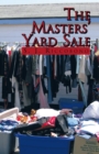 The Masters' Yard Sale - eBook
