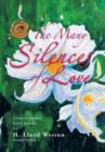 The Many Silences of Love : Contemporary Love Poems - Book