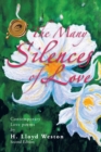 The Many Silences of Love : Contemporary Love Poems - eBook