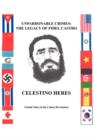 Unpardonable Crimes : The Legacy of Fidel Castro: Untold Tales of the Cuban Revolution - Book
