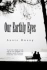 Our Earthly Eyes - Book