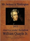 Mr Jackson in Washington 2015 : America Under Socialism - Book
