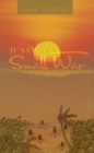 It'S Only a Small War - eBook