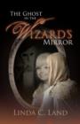 The Ghost in the Wizard's Mirror - Book