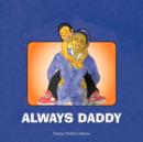 Always Daddy - Book