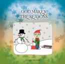 God Makes The Seasons - Book