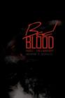 Bad Blood : Parole ... For A Murderer? - Book