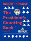 The President's Counting Book : The Future Generations of America - Book