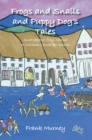 Frogs and Snails and Puppy Dog'S Tales : Short Stories from Ireland a Children'S Book for Adults - eBook