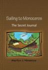 Sailing to Monoceros : The Secret Journal - Book