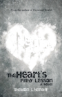 The Heart'S Filthy Lesson : A Novel - eBook