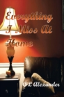 Everything I Miss at Home - eBook