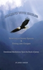 Soaring with Eagles : Reveling in Sunny Spaces and Diving into Gorges Devotional Meditations Upon the Book of James - eBook