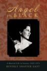 Angel in Black : A Musical Life in Letters, 1925-1973 - Book