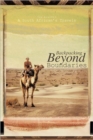 Backpacking Beyond Boundaries : A South African's Travels - Book