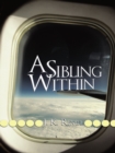 A Sibling Within - eBook