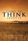 Come to Think About It : Associations to the Sixty-Six Books of the Bible from a Philosophical Perspective - eBook