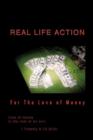 Real Life Action : For The Love of Money - Book
