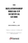 The Relationship Break-Up Survival Guide and Absolutely, Positively the Easiest Anger Management Book You'll Ever Need - Book