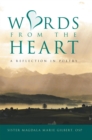 Words from the Heart : A Reflection in Poetry - eBook