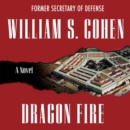 Dragon Fire : A Novel - eAudiobook