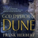 God Emperor of Dune : Book Four in the Dune Chronicles - eAudiobook