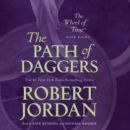 The Path of Daggers : Book Eight of 'The Wheel of Time' - eAudiobook