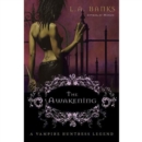 The Awakening : A Vampire Huntress Legend - eAudiobook