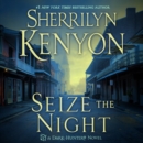 Seize the Night : A Dark-Hunter Novel - eAudiobook