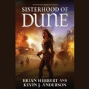 Sisterhood of Dune : Book One of the Schools of Dune Trilogy - eAudiobook
