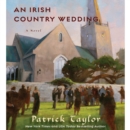 An Irish Country Wedding : A Novel - eAudiobook