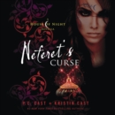 Neferet's Curse : A House of Night Novella - eAudiobook