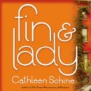 Fin & Lady : A Novel - eAudiobook