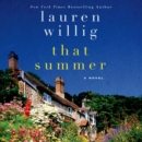 That Summer : A Novel - eAudiobook