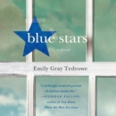 Blue Stars : A Novel - eAudiobook