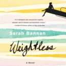 Weightless : A Novel - eAudiobook