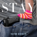 Stay : A Novel - eAudiobook