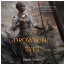The Drowning Eyes - eAudiobook