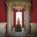 Victoria : A novel of a young queen by the Creator/Writer of the Masterpiece Presentation on PBS - eAudiobook