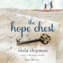 The Hope Chest : A Novel - eAudiobook